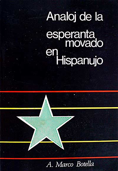 Analoj de la esperanta movado en Hispanujo 