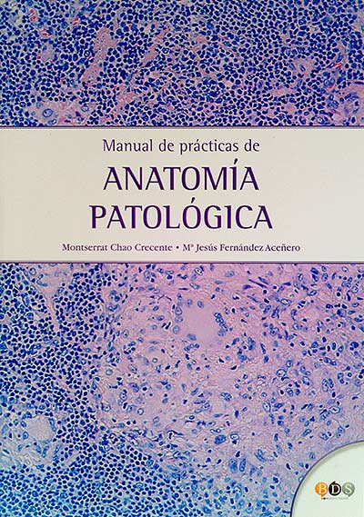 Manual de prácticas de anatomía patológica