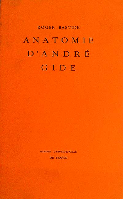 Anatomie d'andré gide