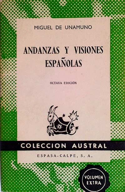 Andanzas y visiones Españolas