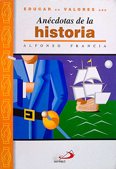 Anécdotas de la historia 