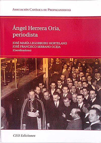 Ángel Herrera Oria, periodista
