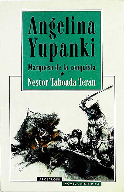 Angelina Yupanki, marquesa de la conquista