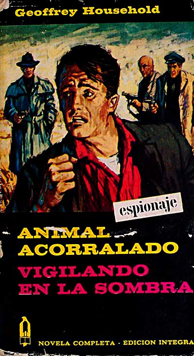 Animal acorralado / Vigilando en la sombra