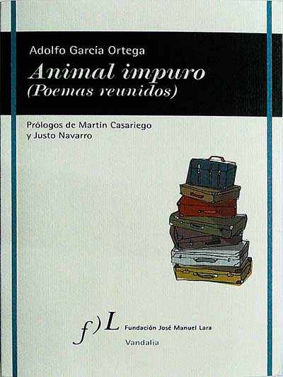 Animal impuro (Poemas reunidos)