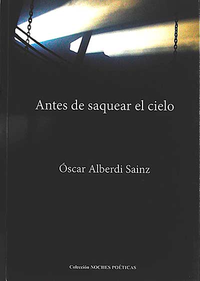 Antes de saquear el cielo