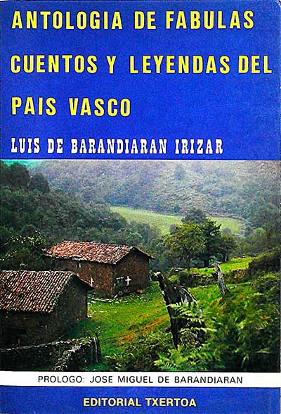Antología de fábulas, cuentos y leyendas del País Vasco