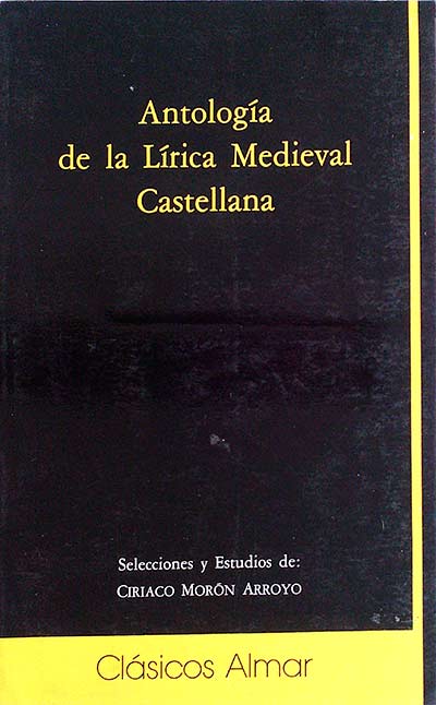 Antología de la Lírica Medieval Castellana