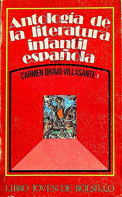 Antología de la literatura infantil española 1