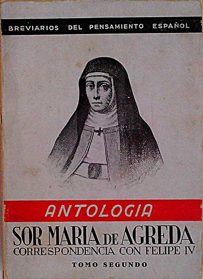 Antología Sor María de Ágreda II