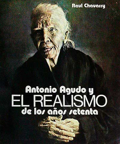 Antonio Agudo y el Realismo de los años setenta