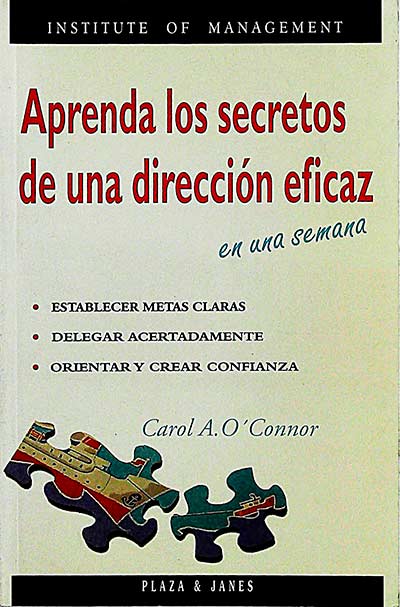 Aprenda los secretos de una dirección eficaz en una semana
