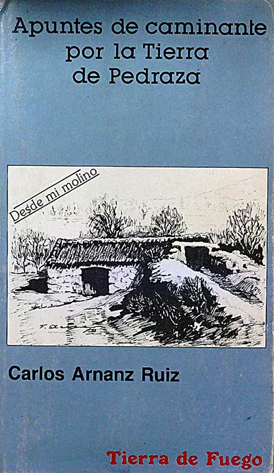 Apuntes de caminante por la Tierra de Pedraza