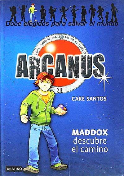 Arcanus 1. Maddox descubre el camino