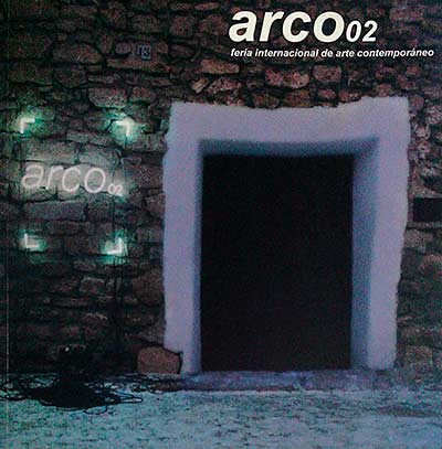 Arco. Feria internacional de arte contemporáneo. Vol 1