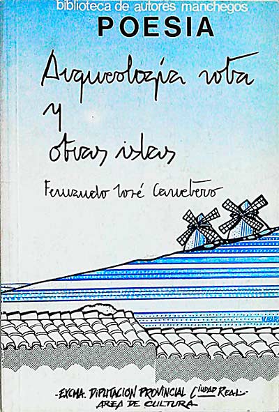 Arqueología rota y otras islas