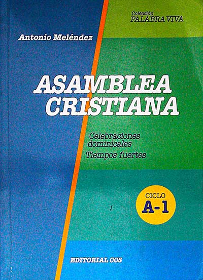 Asamblea cristiana. Ciclo A-1