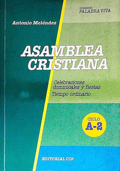 Asamblea cristiana. Ciclo A-2