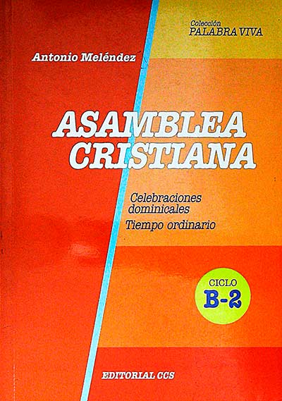 Asamblea cristiana. Ciclo B-2