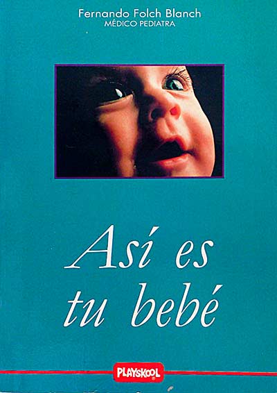 Así es tu bebé.