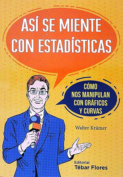 Así se miente con estadísticas
