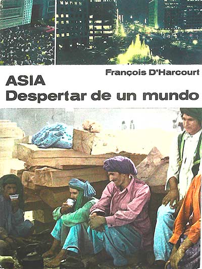 Asia: Despertar de un mundo