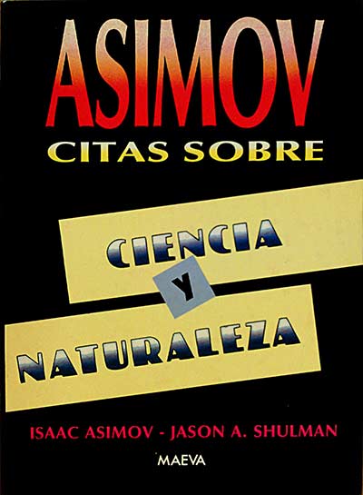 Asimov. Citas sobre Ciencia y naturaleza