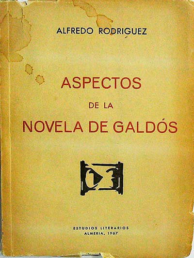 Aspectos de la novela de Galdós