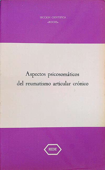 Aspectos psicosomáticos del reumatismo articular crónico