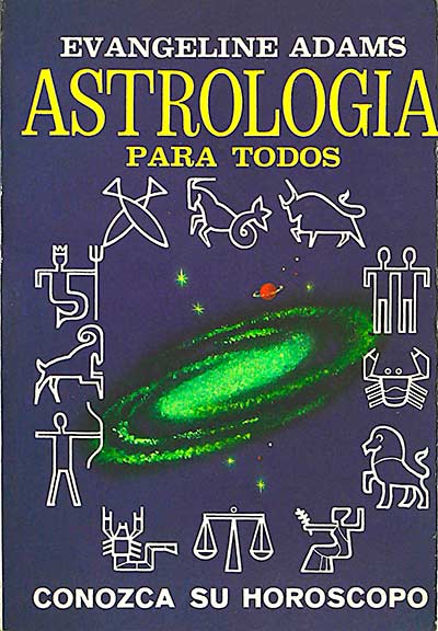 Astrología para todos: conozca su horoscopo