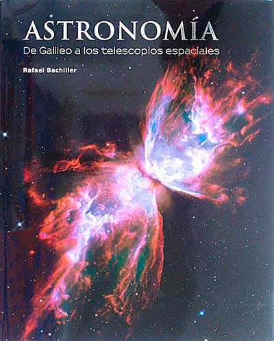 Astronomía. De Galileo a los telescopios espaciales