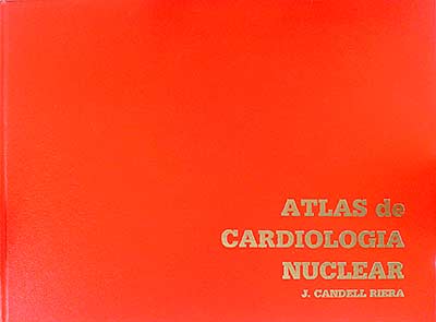 Atlas de cardiología nuclear