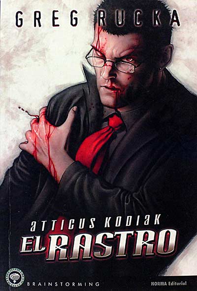 Atticus Kodiak: El Rastro