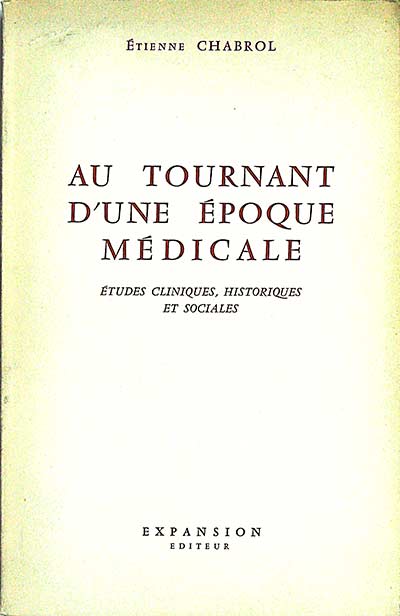 Au tournant d'une époque médicale