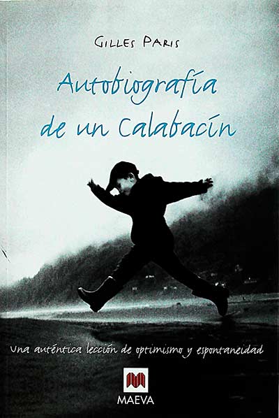 Autobiografía de un Calabacín