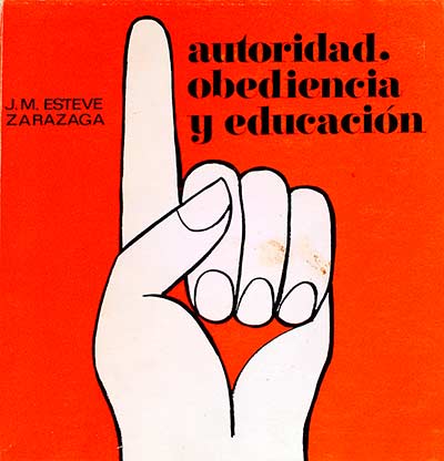 Autoridad, obediencia y educación