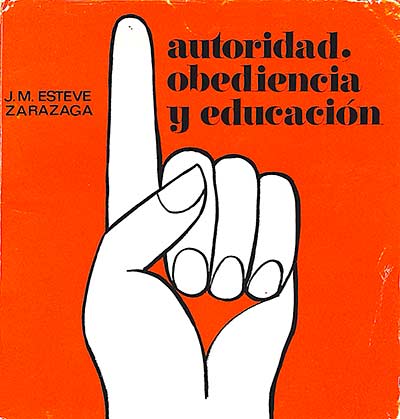Autoridad. Obediencia y educación