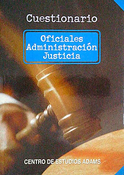 Auxiliares. Administración de Justicia 5. Cuestionario