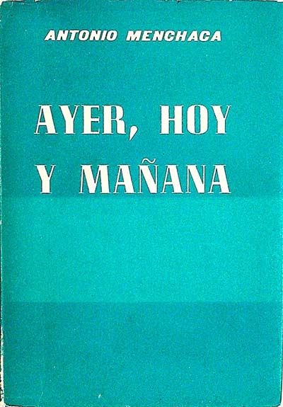 Ayer, hoy y mañana