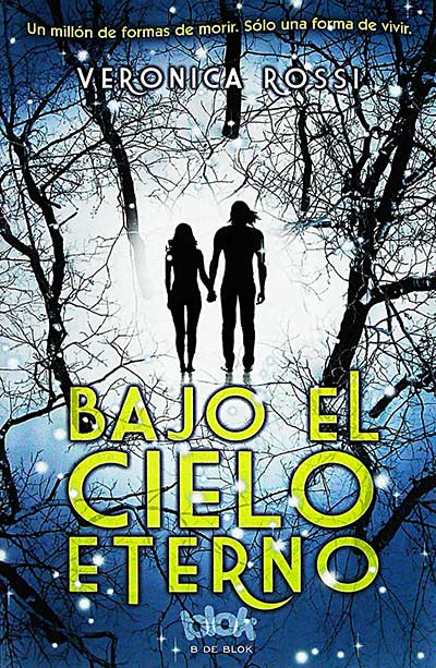 Bajo el cielo eterno