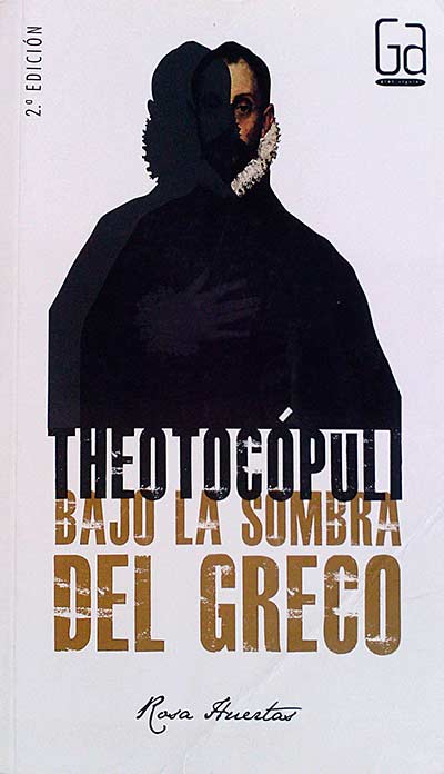 Bajo la sombra del Greco