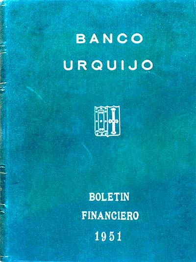 Banco Urquijo. Boletín financiero 1951