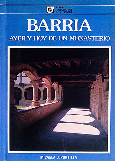 Barria ayer y hoy de un monasterio