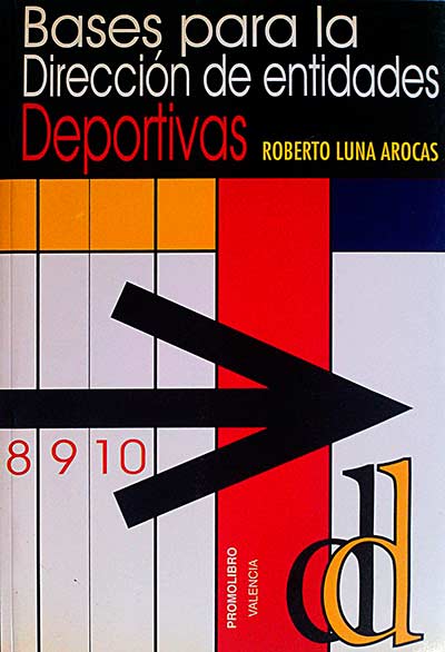 Bases para la dirección de entidades deportivas
