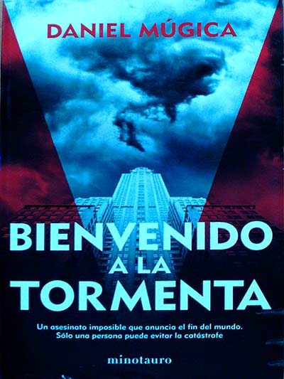 Bienvenido a la tormenta