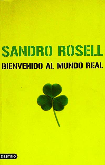 Bienvenido al mundo real
