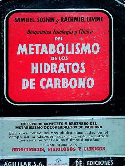 Bioquímica Fisiología y Clínica del Metabolismo de los Hidratos de Carbono