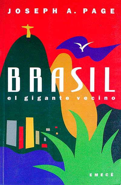 Brasil el gigante vecino