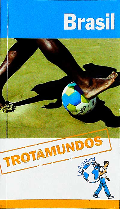 Brasil. Trotamundos