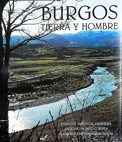 Burgos: Tierra y hombre